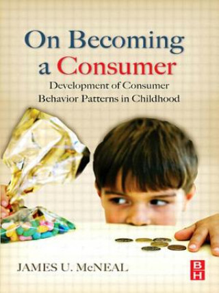 Book On Becoming a Consumer James U. McNeal