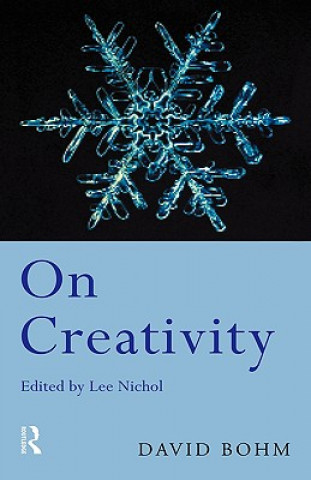 Kniha On Creativity David Böhm