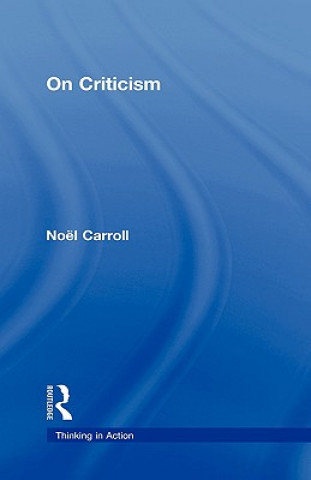 Kniha On Criticism Noel Carroll