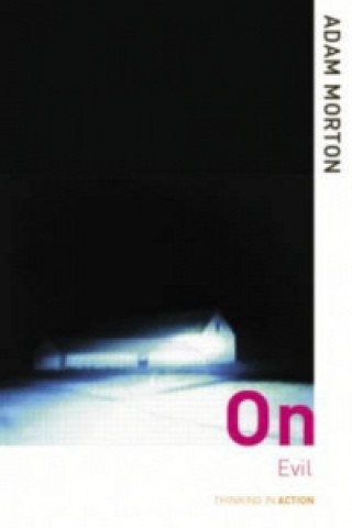Book On Evil Adam Morton