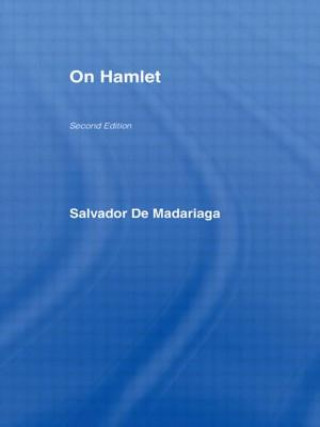 Könyv On Hamlet Salvador De Madariaga