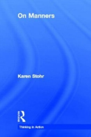 Livre On Manners Karen Stohr