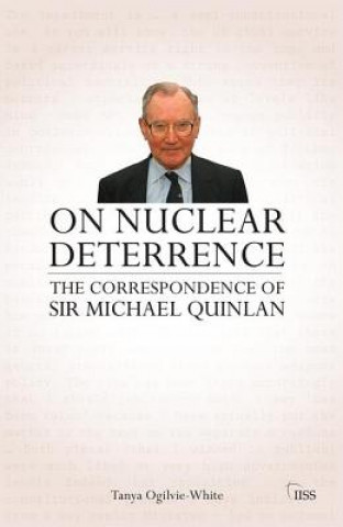 Kniha On Nuclear Deterrence Tanya Ogilvy-White