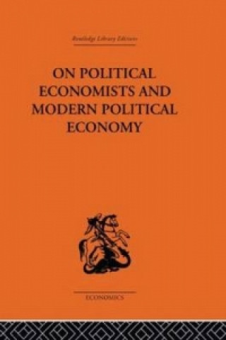 Книга On Political Economists and Political Economy Professor Geoffrey Harcourt