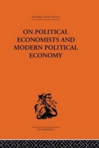 Buch On Political Economists and Political Economy Professor Geoffrey Harcourt