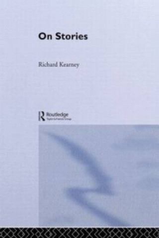 Βιβλίο On Stories Richard Kearney