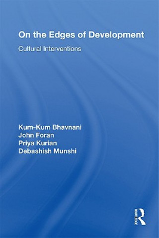 Könyv On the Edges of Development Kum-Kum Bhavnani