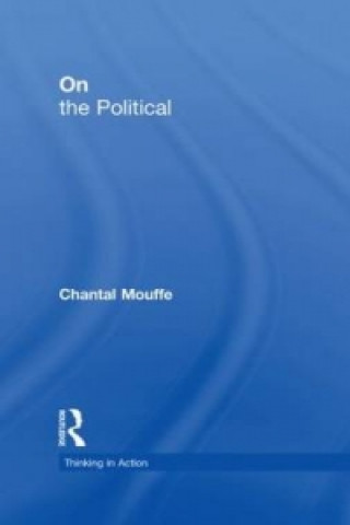 Książka On the Political Chantal Mouffe