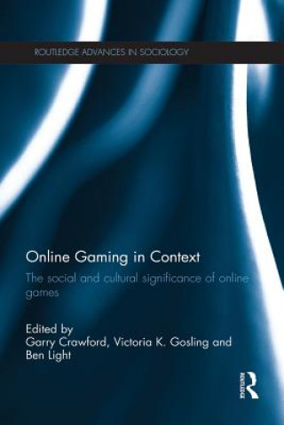 Carte Online Gaming in Context Garry Crawford