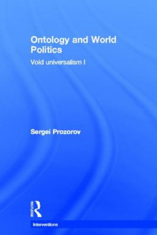 Książka Ontology and World Politics Sergei Prozorov