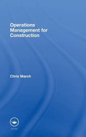 Carte Operations Management for Construction Chris March