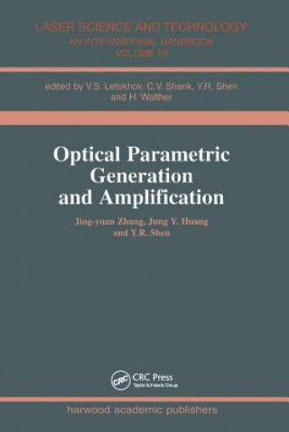 Книга Optical Parametric Generation and Amplification Y. R. (University of California) Shen