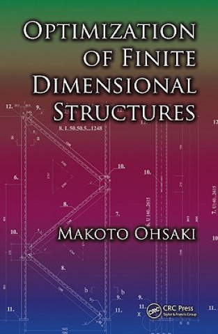 Carte Optimization of Finite Dimensional Structures Makoto Ohsaki