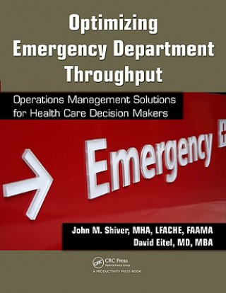 Книга Optimizing Emergency Department Throughput David Eitel