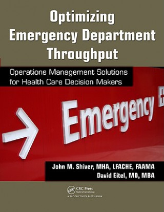 Kniha Optimizing Emergency Department Throughput David Eitel