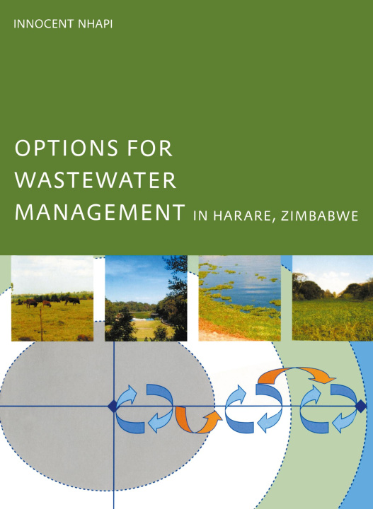 Książka Options for Wastewater Management in Harare, Zimbabwe Innocent Nhapi