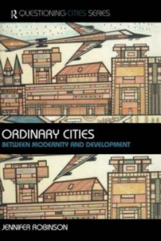 Carte Ordinary Cities Jennifer Robinson