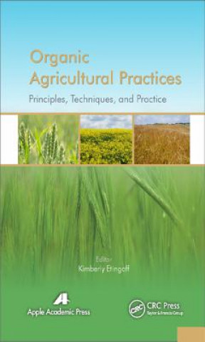Książka Organic Agricultural Practices Kimberly Etingoff