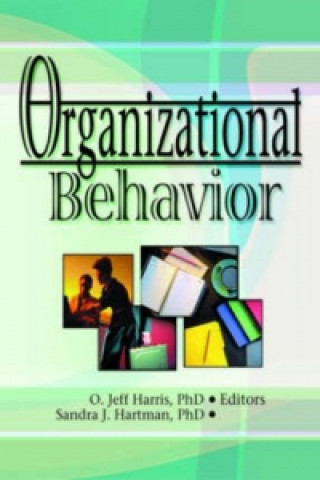 Kniha Organizational Behavior Sandra J. Hartman