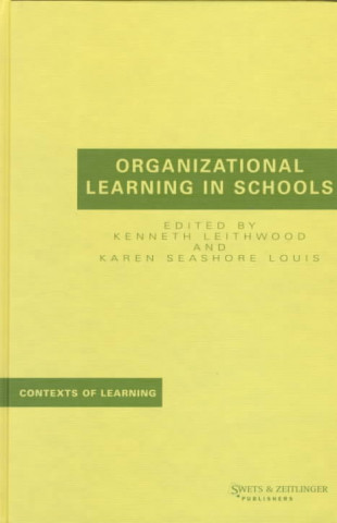 Carte Organizational Learning in Schools Kenneth Leithwood