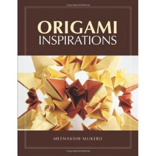 Książka Origami Inspirations Meenakshi Mukerji