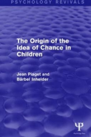 Książka Origin of the Idea of Chance in Children Barbel Inhelder