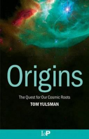 Kniha Origins Tom Yulsman