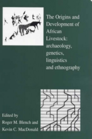 Könyv Origins and Development of African Livestock Roger Blench