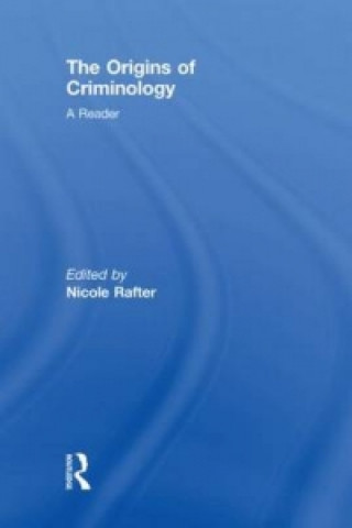 Kniha Origins of Criminology 