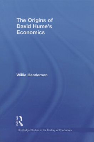 Kniha Origins of David Hume's Economics Willie Henderson