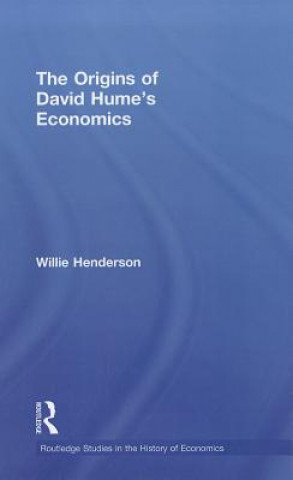 Kniha Origins of David Hume's Economics Willie Henderson