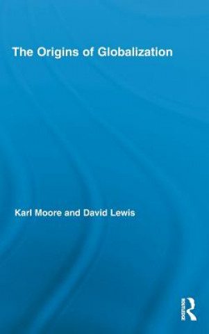 Kniha Origins of Globalization David Charles Lewis