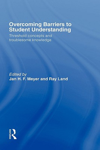 Kniha Overcoming Barriers to Student Understanding Ray Land