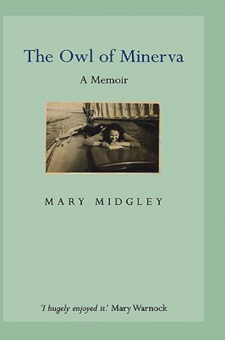 Kniha Owl of Minerva Mary Midgley