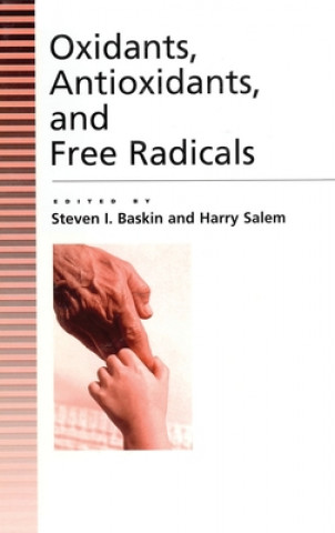 Книга Oxidants, Antioxidants And Free Radicals 