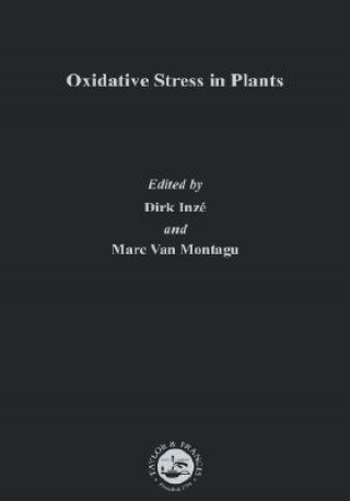 Carte Oxidative Stress in Plants Dirk Inze