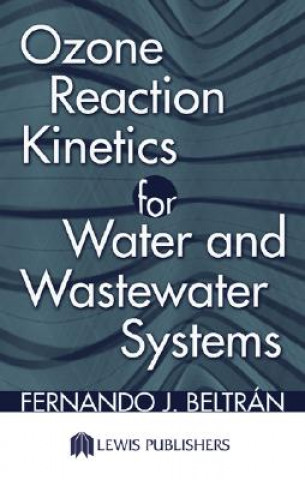 Carte Ozone Reaction Kinetics for Water and Wastewater Systems Beltran