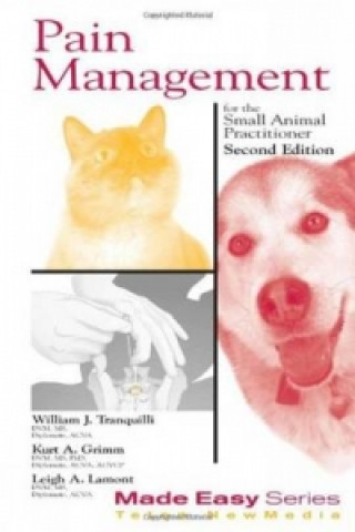 Carte Pain Management for the Small Animal Practitioner (Book+CD) Leigh A. Lamont