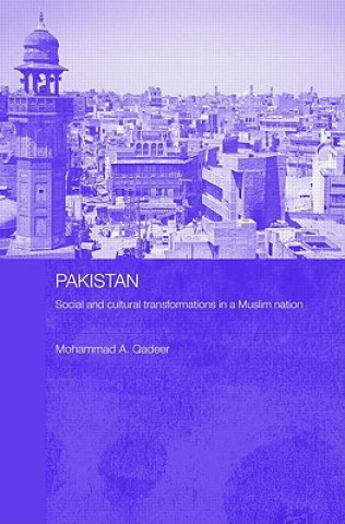 Carte Pakistan - Social and Cultural Transformations in a Muslim Nation Mohammad Qadeer