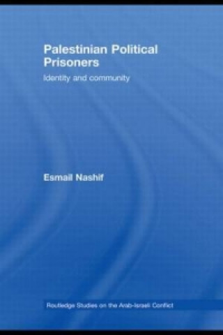 Kniha Palestinian Political Prisoners Esmail Nashif