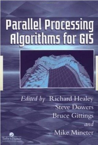 Carte Parallel Processing Algorithms For GIS Mike J Mineter