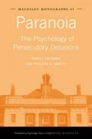 Kniha Paranoia Philippa A. Garety