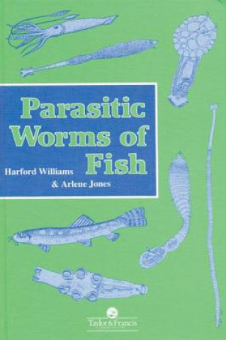 Knjiga Parasitic Worms Of Fish Arlene Jones