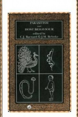 Livre Parasitism and Host Behaviour C F Barnard