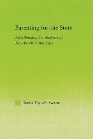 Kniha Parenting for the State Teresa Toguchi Swartz
