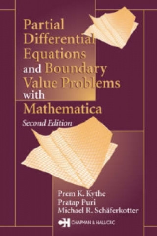 Kniha Partial Differential Equations and Mathematica Michael R. Schaferkotter