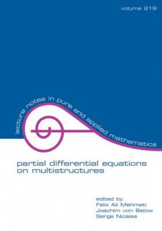 Knjiga Partial Differential Equations On Multistructures Felix Mehmeti