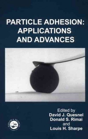 Knjiga Particle Adhesion David J. Quesnel