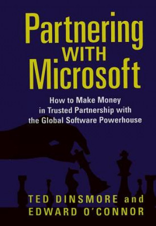 Libro Partnering with Microsoft Ted Dinsmore