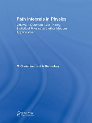 Carte Path Integrals in Physics A. Demichev